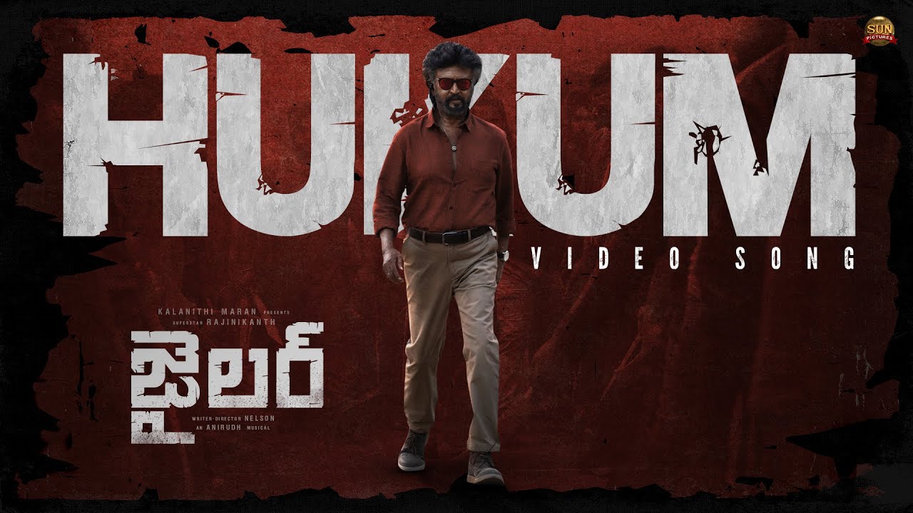 Hukum Video Song (Telugu) - Jailer | Superstar Rajinikanth | Sun Pictures | Anirudh | Nelson