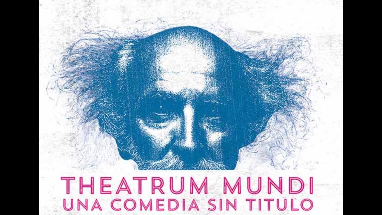 Theatrum Mundi.