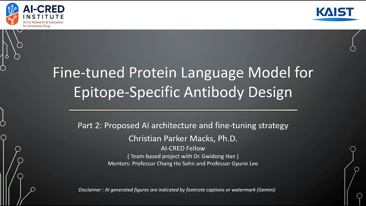 Fine-tuned PLM for Epitope-Specific Antibody Design (Part 2) - Christian Macks, PhD (AI-CRED Fellow)