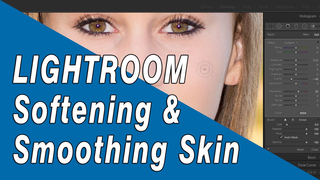 Lightroom Skin Softening Tutorial / Skin Smoothing Brush