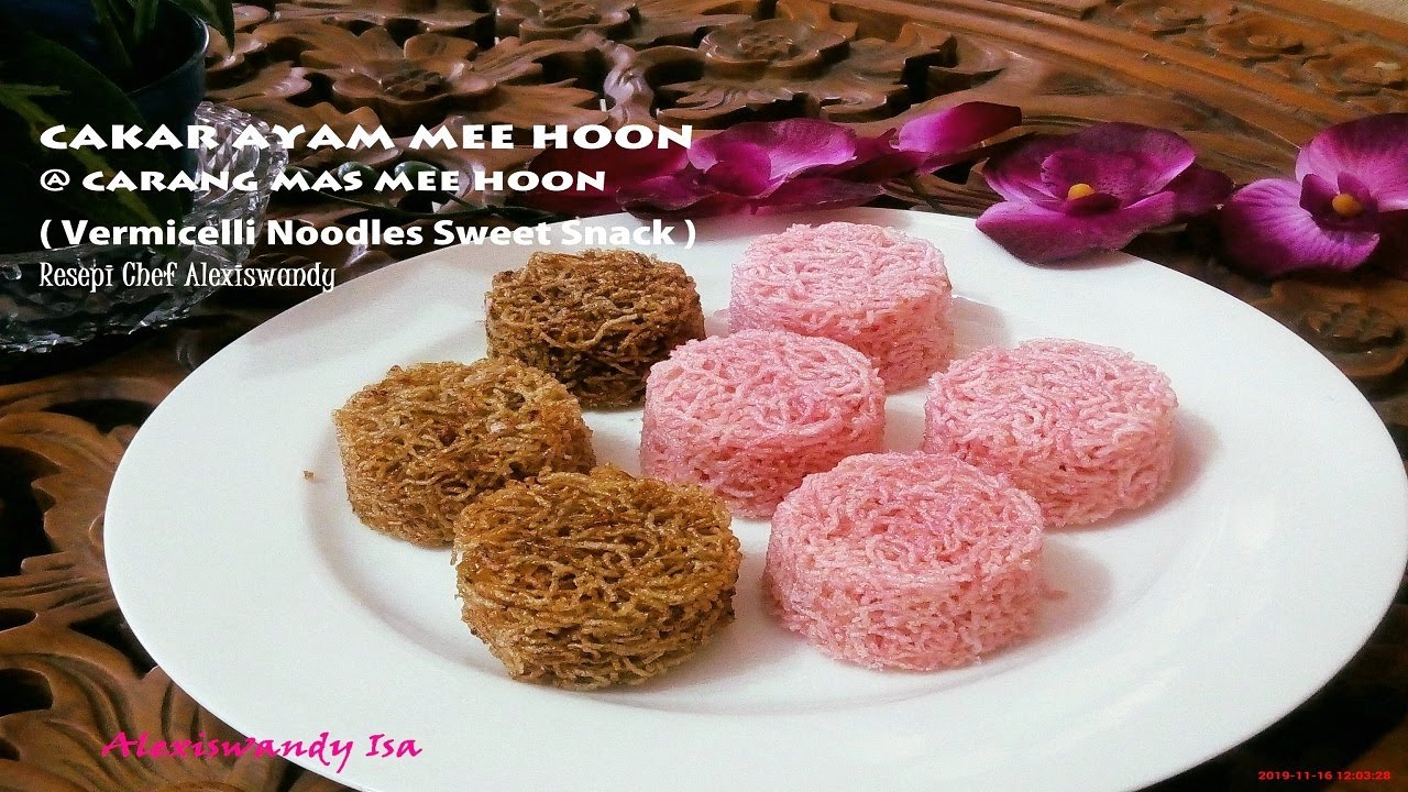 Hari raya CAKAR AYAM MEE HOON @ CARANG MAS BIHUN @ KUIH KARAS anti gagal , sedap resepi Alexiswandy