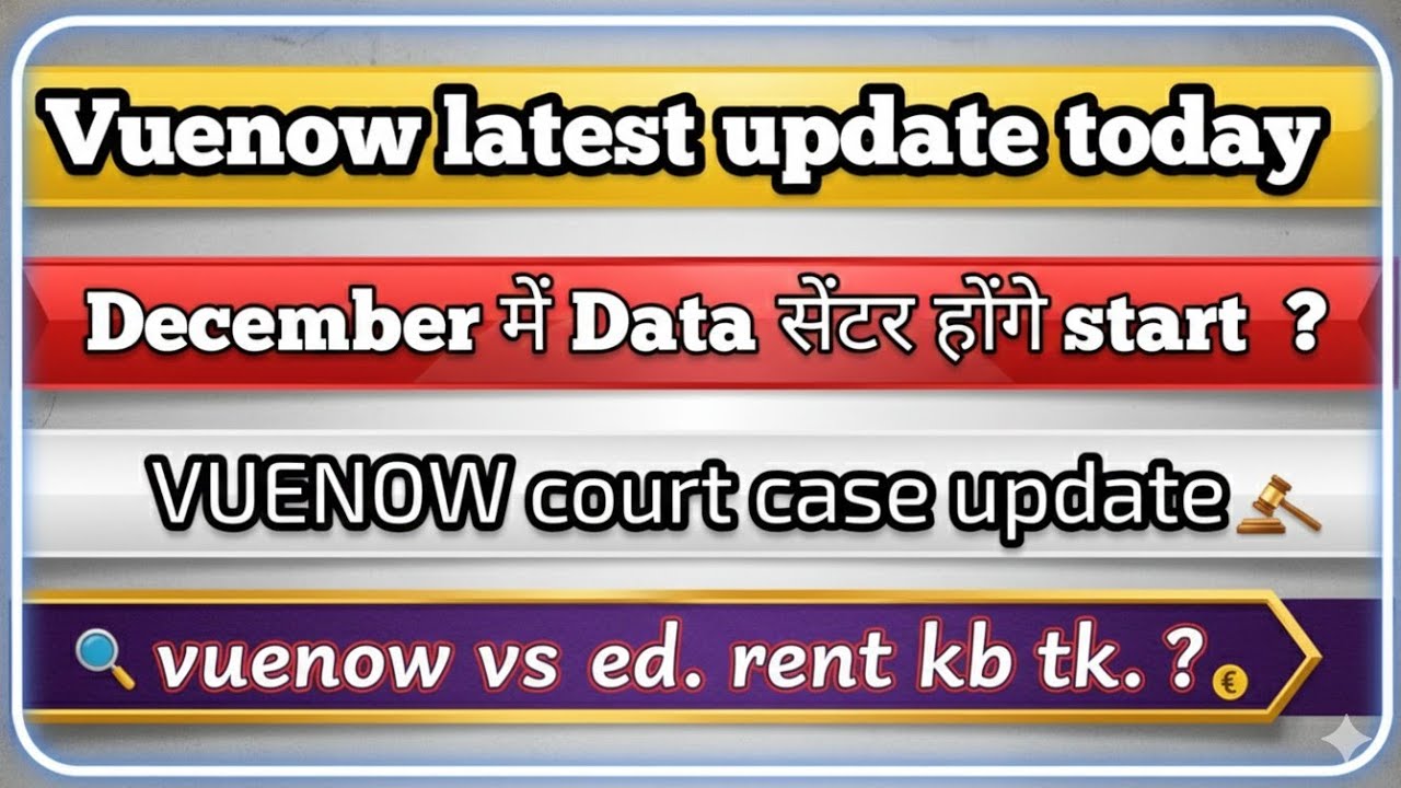 Vuenow latest update ll vuenow 2.0❤️ ll vuenow court case Update today ll vuenow vs ed ll vuenow ll 