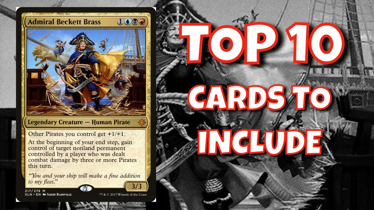 Admiral Beckett Brass COMMANDER - Top 10 cards!!