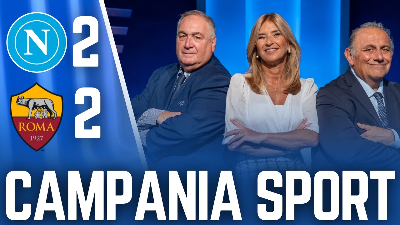 CAMPANIA SPORT | La puntata del 15/2/26 dopo Napoli-Roma 2-2 | CANALE 21