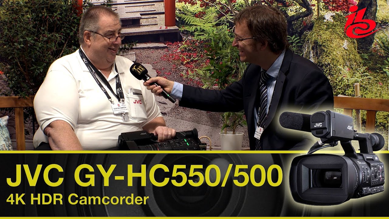 JVC GY-HC550 und GY-HC500 4K HDR Camcorder - IBC Report 2018