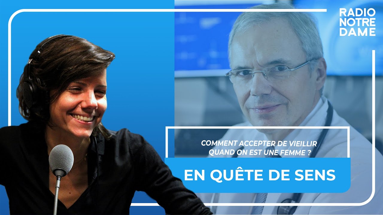 En Quête de Sens - Comment accepter de vieillir quand on est une femme ?