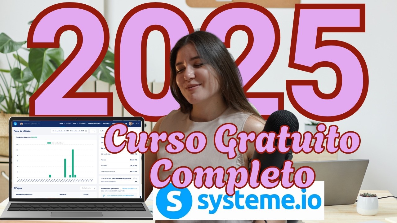 🔥Curso de SYSTEME.IO Gratuito COMPLETO Paso a Paso 2025