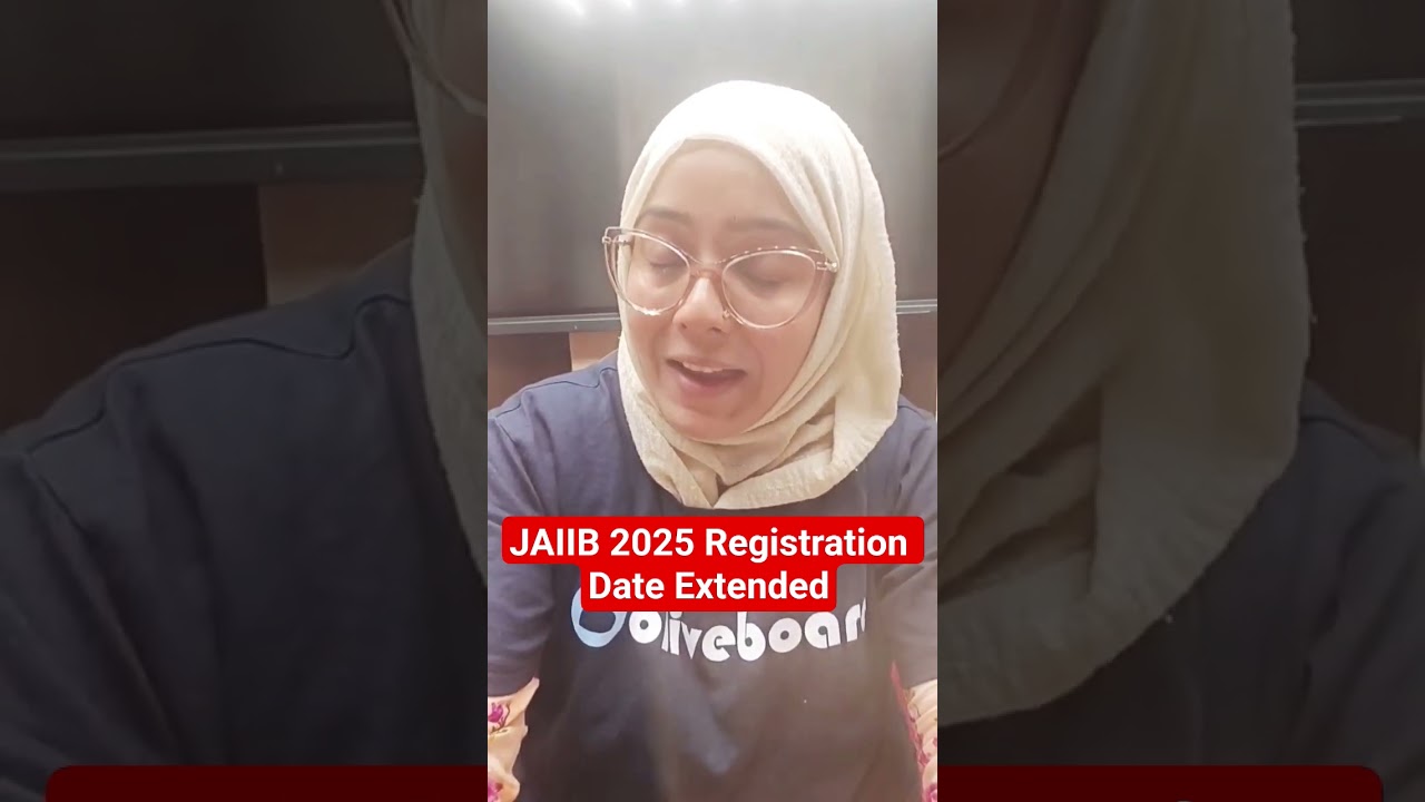 JAIIB 2025 Registration Date Extended #jaiib2025 #bankingexam #jaiib #registration #shorts