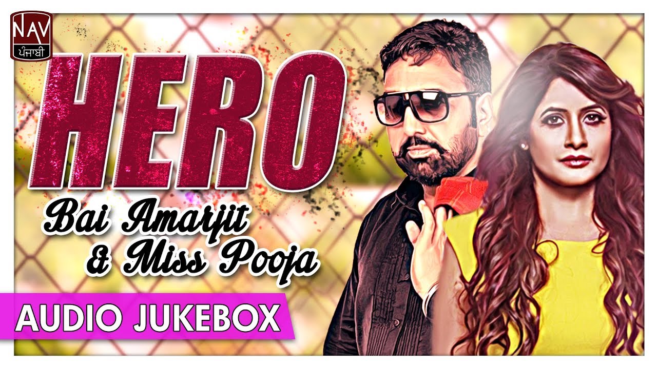 Hero | Bai Amarjit & Miss Pooja | Best Of Punjabi Duet Songs | Priya Audio