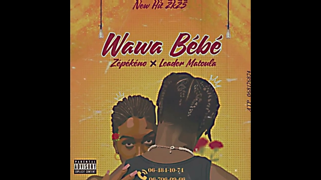 ZEPEKENO X LEADER MATOULA- WAWA BEBE