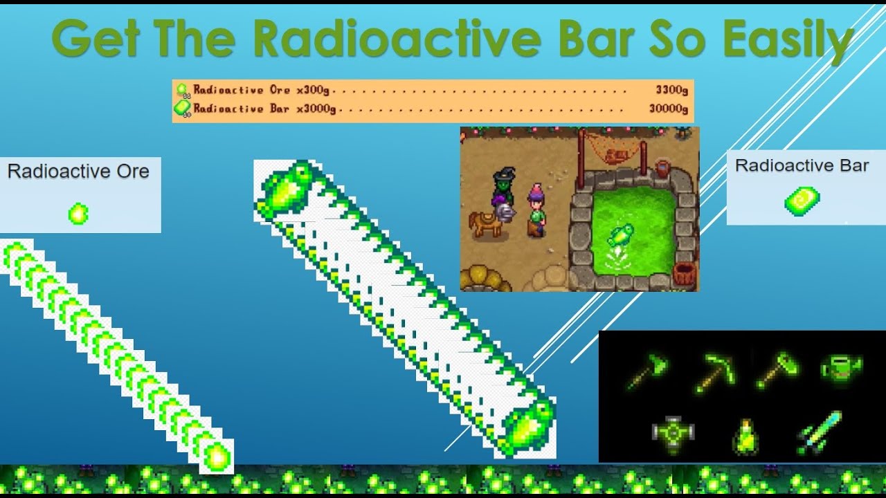 How to Get Easily Radioactive Bar in Stardew Valley