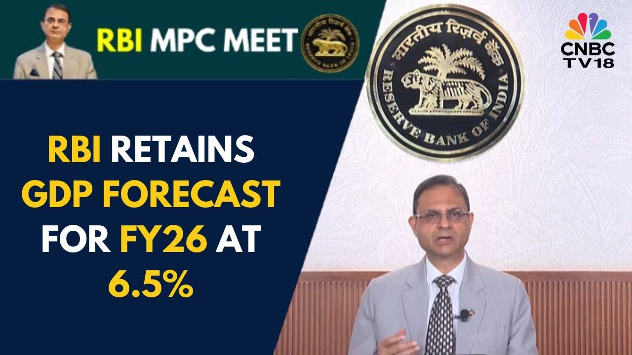 RBI Leaves GDP Forecast For FY26 Unchanged At 6.5%, Cuts CPI Inflation Forecast For FY26 To 3.7%