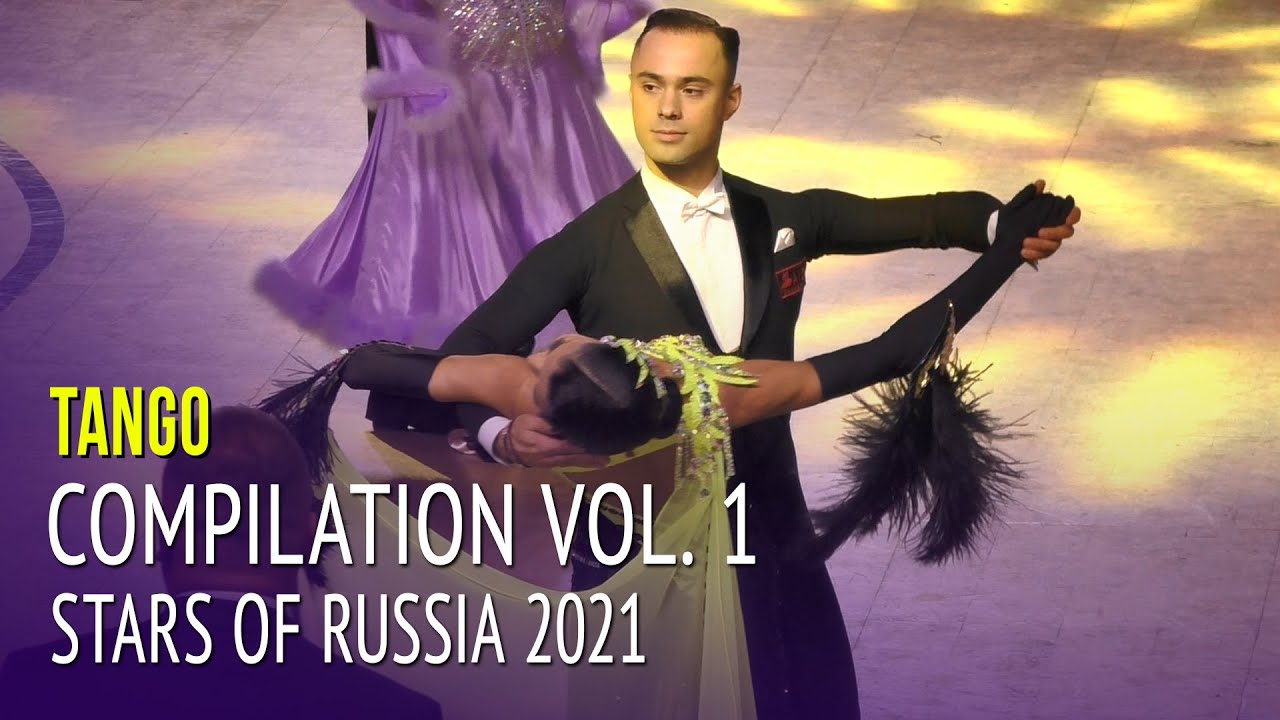 Танго компиляция = Звезды России / Огни Москвы 2021