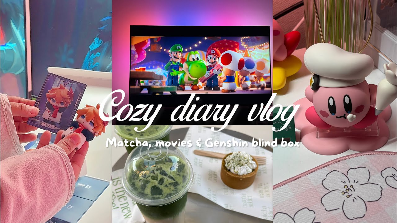 Cozy Diary Vlog🍵✨| Matcha, Movies & Genshin blind box