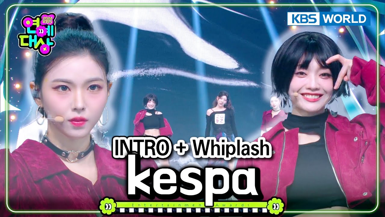 Kespa - INTRO + Whiplash (aespa) [2024 KBS Entertainment Awards] | KBS WORLD TV 250108