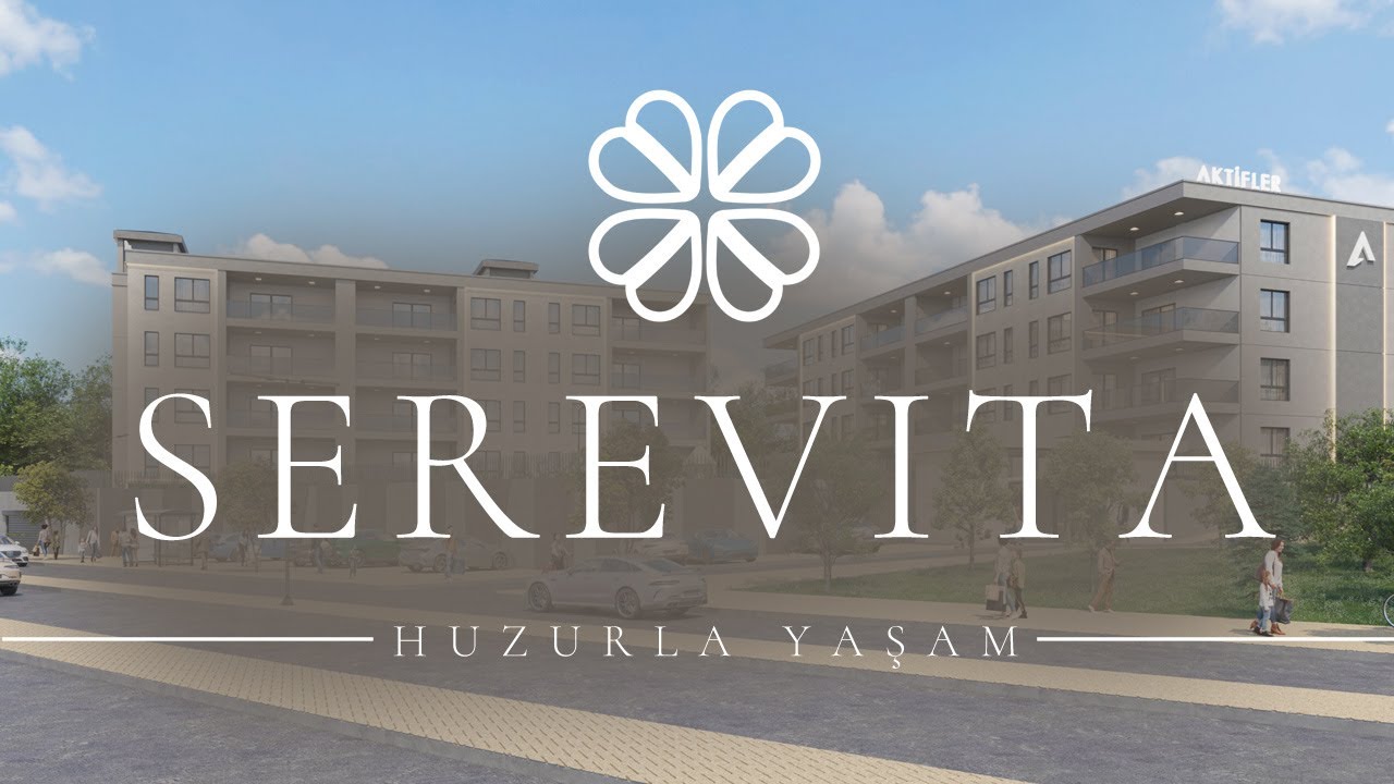 Denizli Serevita Konutları - Huzurla Yaşam Merkezi