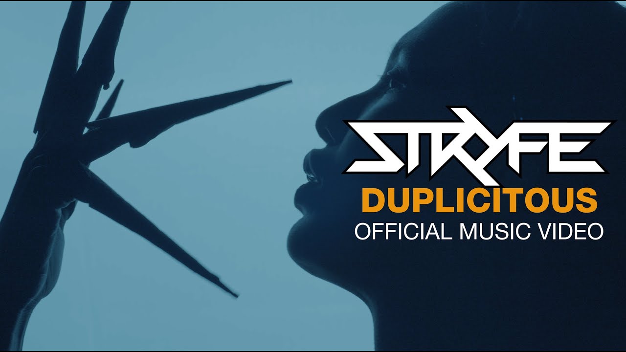 STRYFE - Duplicitous (Official Music Video)