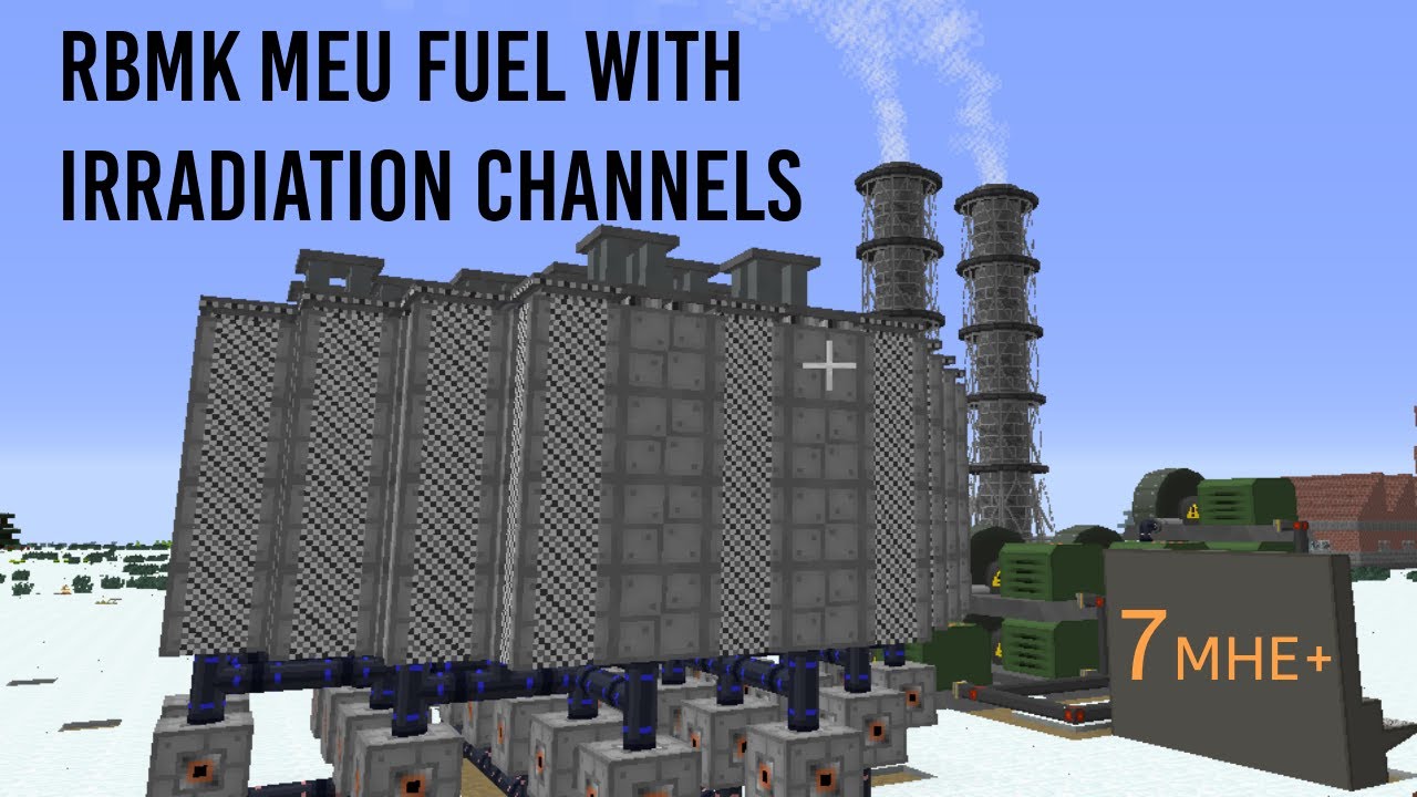 RBMK MEU Fuel With Irradiation Channels (More than 7MHE !) HBM NTM #hbm #ntm #minecraft #rbmk #power