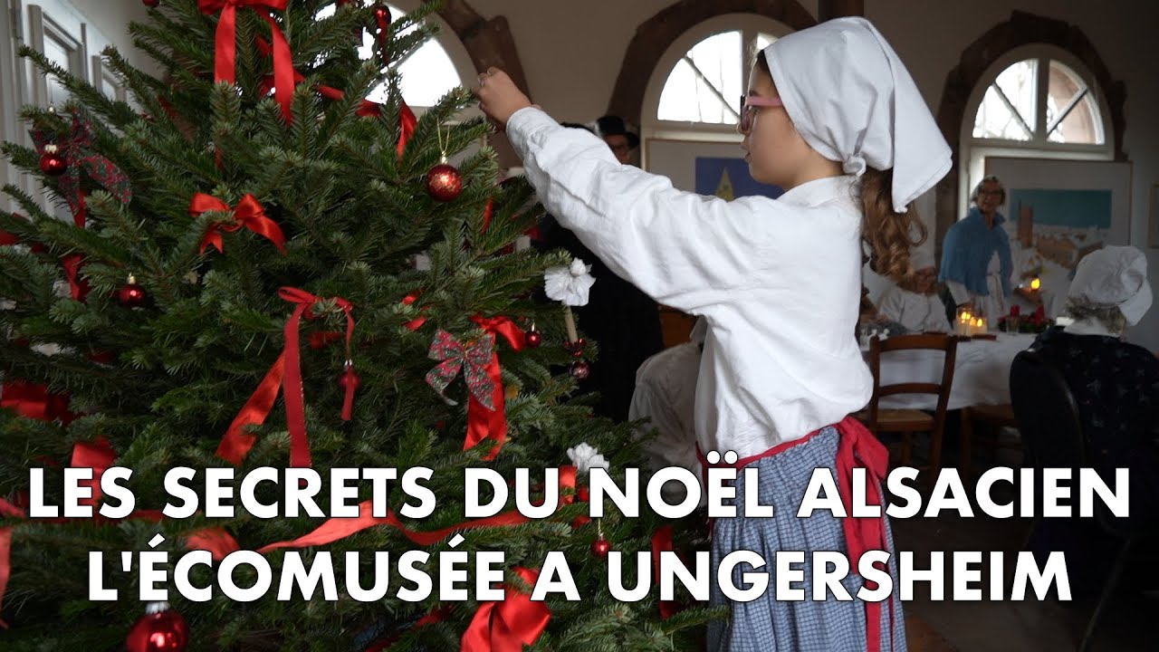 Les secrets du No&euml;l alsacien &agrave; l'Ecomus&eacute;e d'Alsace