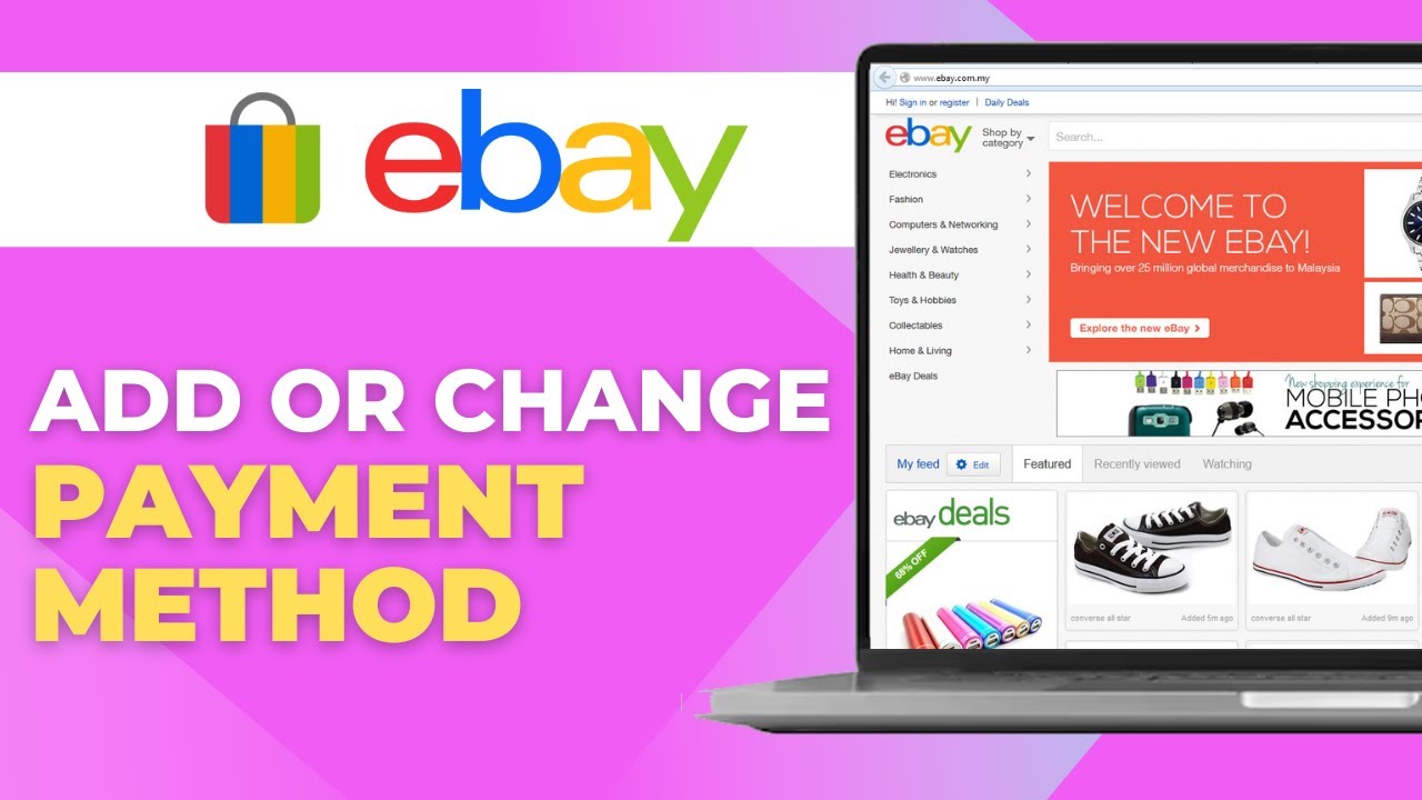 How to Add or Change a Payment Method on eBay | Full Guide