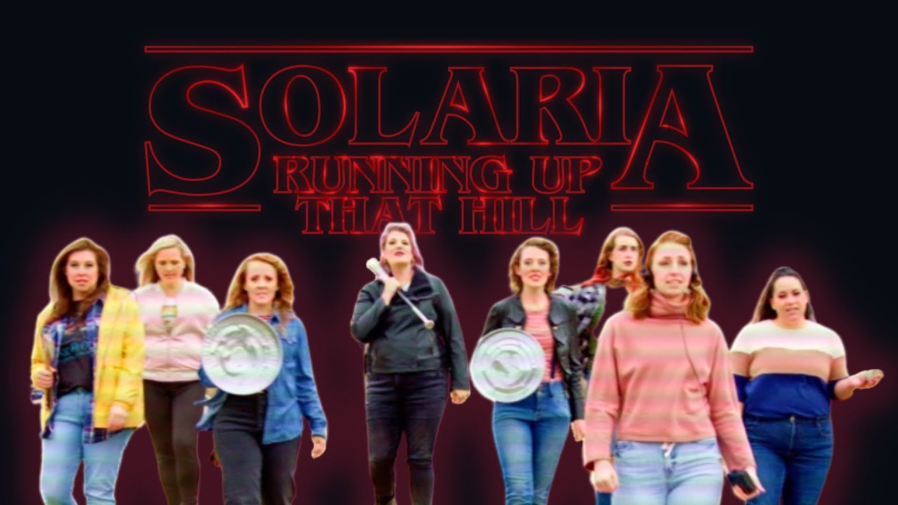 “Running Up That Hill” | SolAria