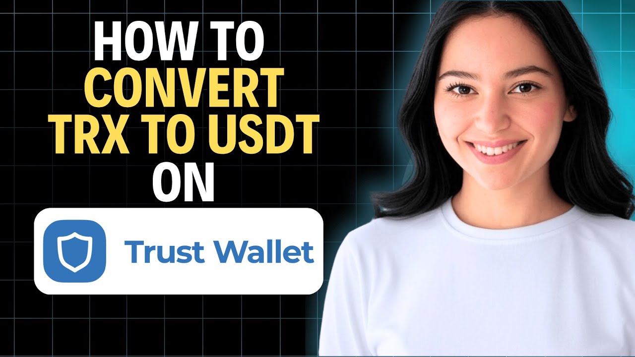 Как конвертировать TRX в USDT на Trust Wallet 2025 (полное пошаговое руководство)