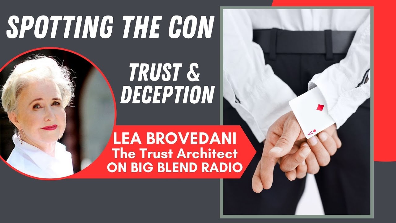 Spotting the Con: Trust and Deception