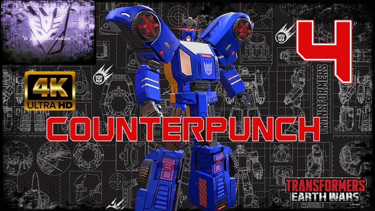 Counterpunch-Perfect Spy-TFEW-Transformers: Earth Wars-Walkthrough/Gameplay-Part 4 4K UHD