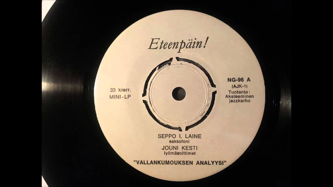 Jouni Kesti & Seppo I. Laine: Vallankumouksen analyysi / Punalippu '69 FREE JAZZ