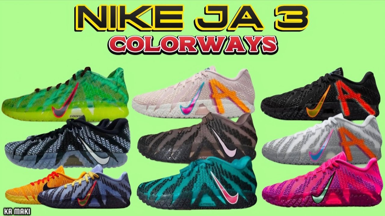 NIKE JA 3 COLORWAYS