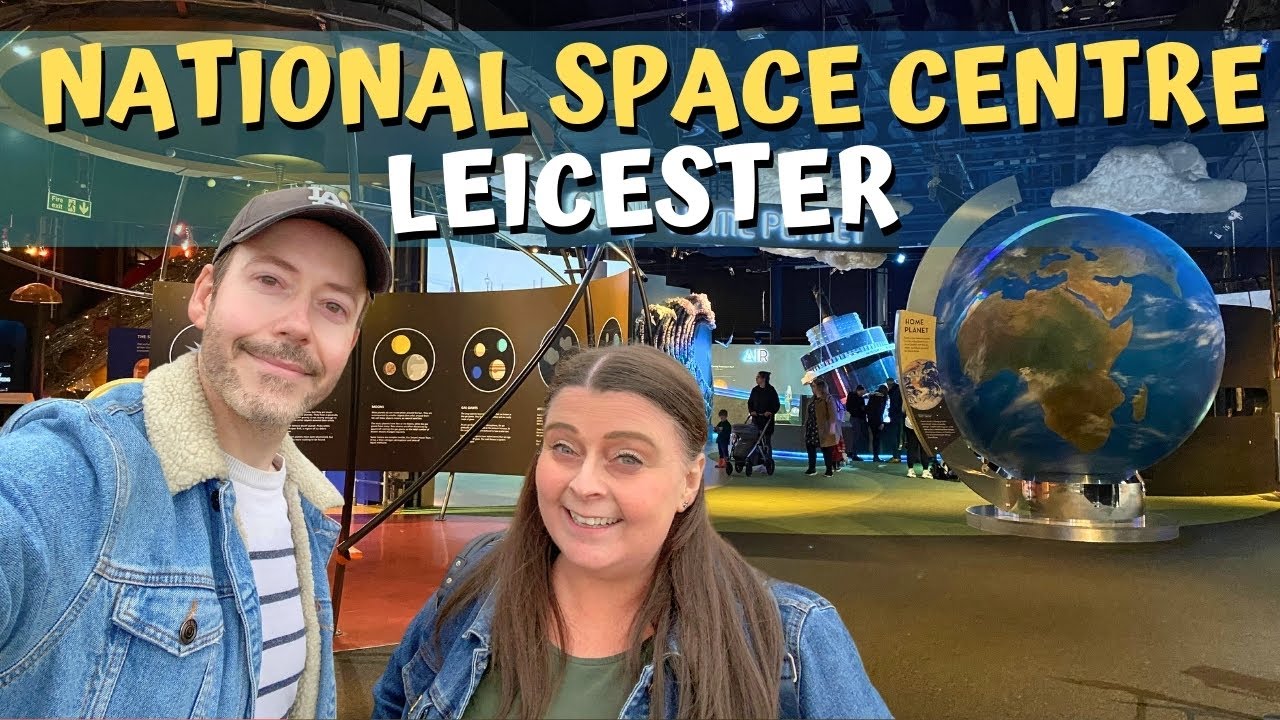 Prepare for Liftoff! Journey to the National Space Centre Leicester 🚀
