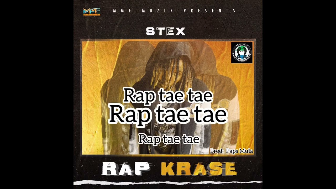 STEX- “Rap Krase” Official Audio🇸🇱