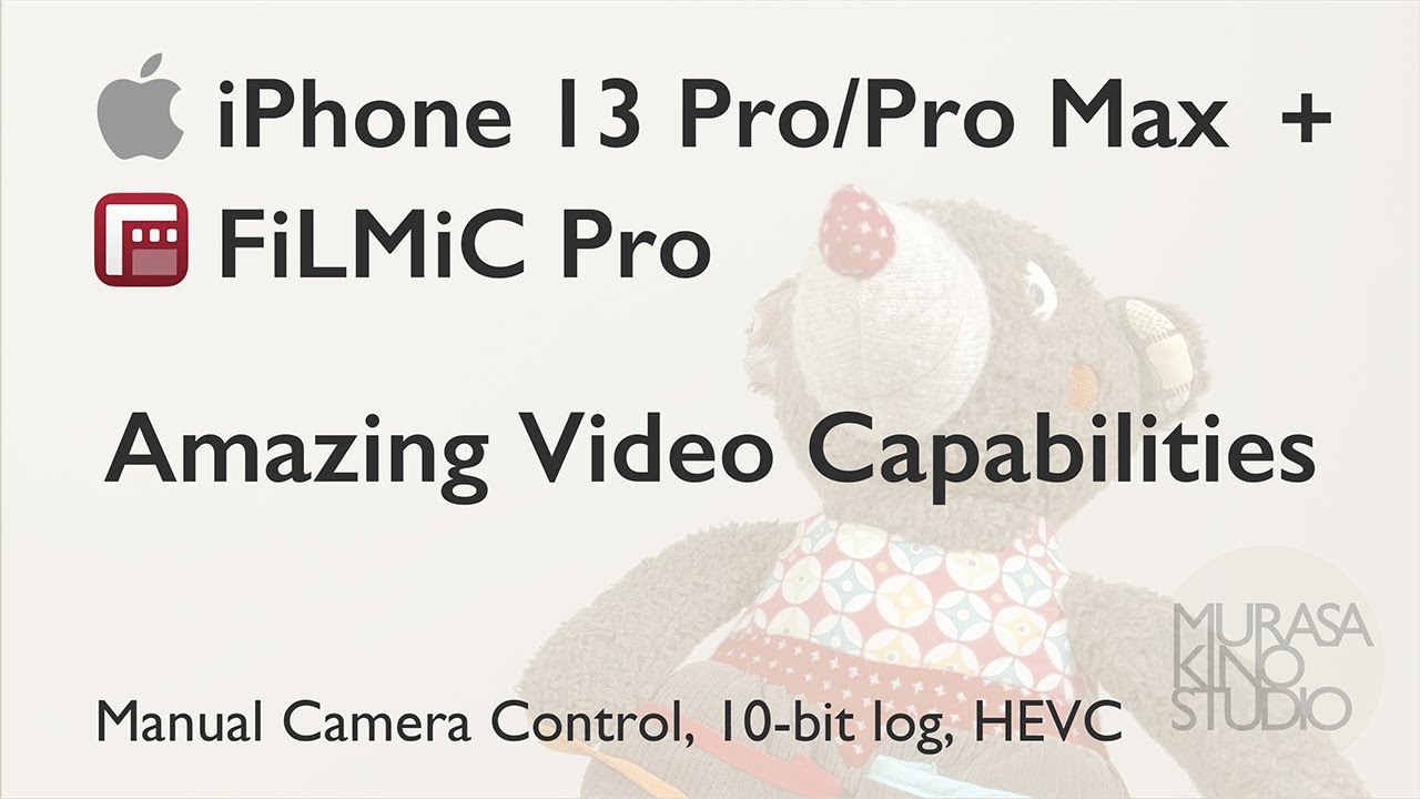 iPhone 13 Pro/Pro Max + FiLMiC Pro 10bit-LOG