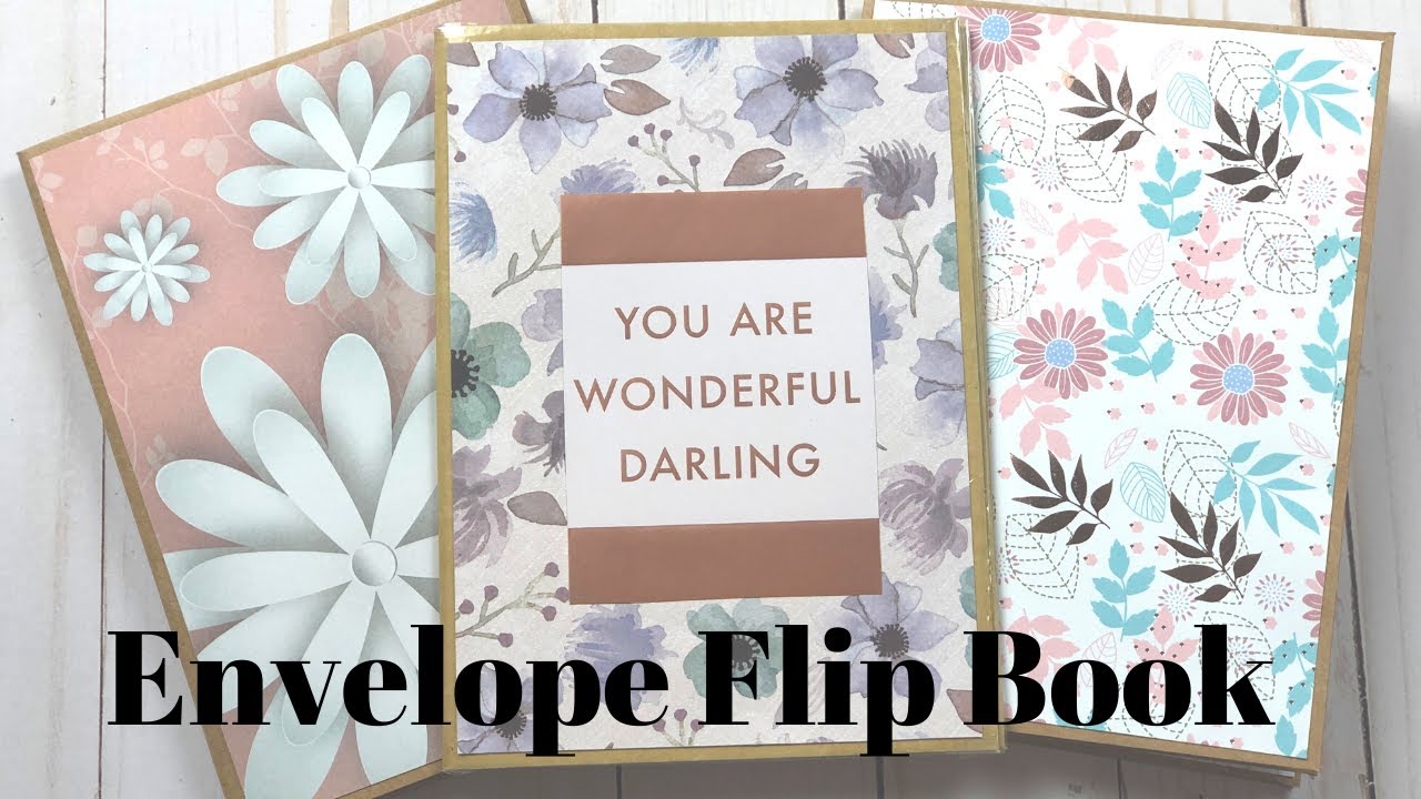 Flip Book using 4 Envelopes - Tutorial - Easy