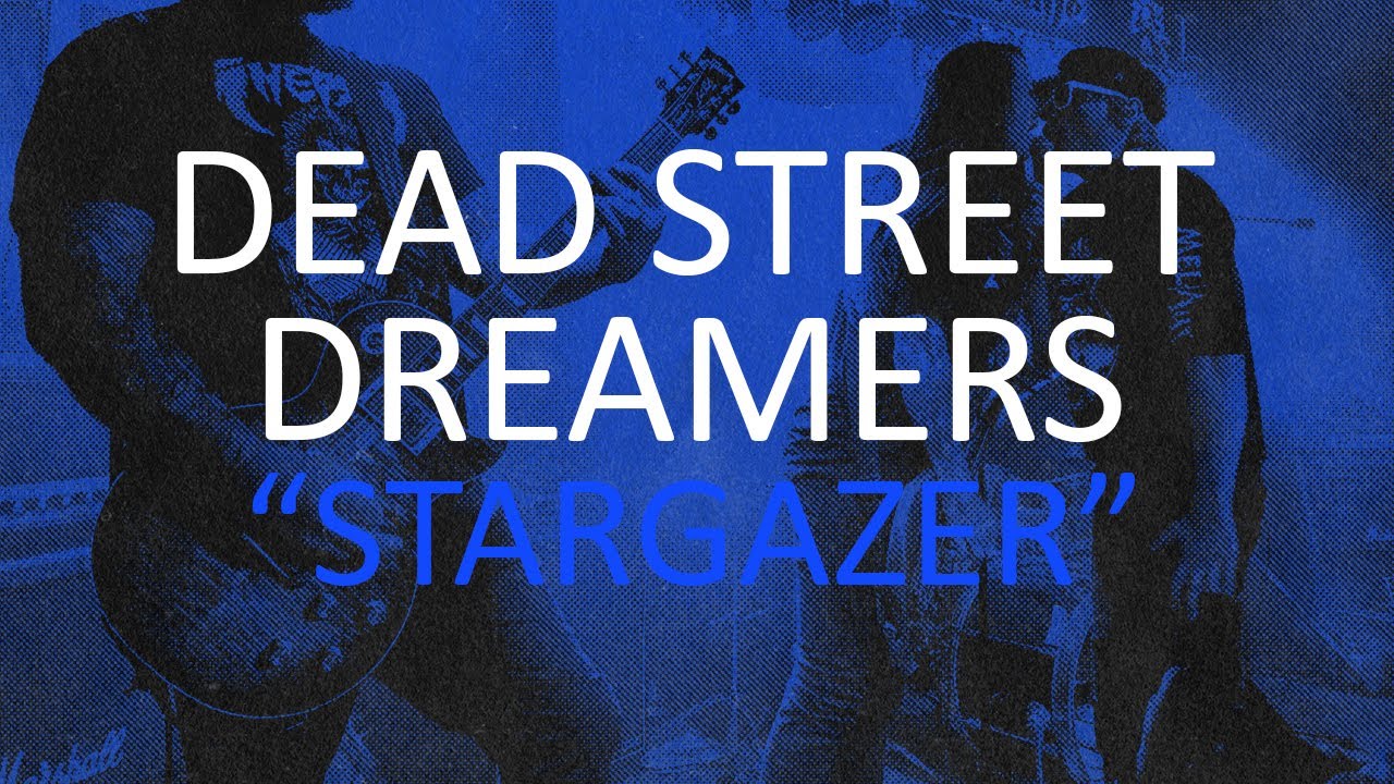 Dead Street Dreamers 
