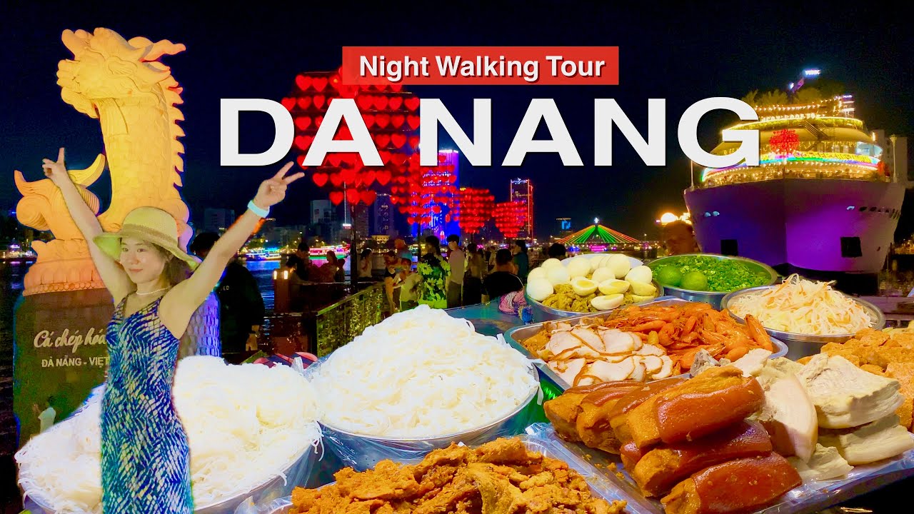 Da Nang Vietnam 🇻🇳 - Dragon Bridge, Night Market, Street Food Tour
