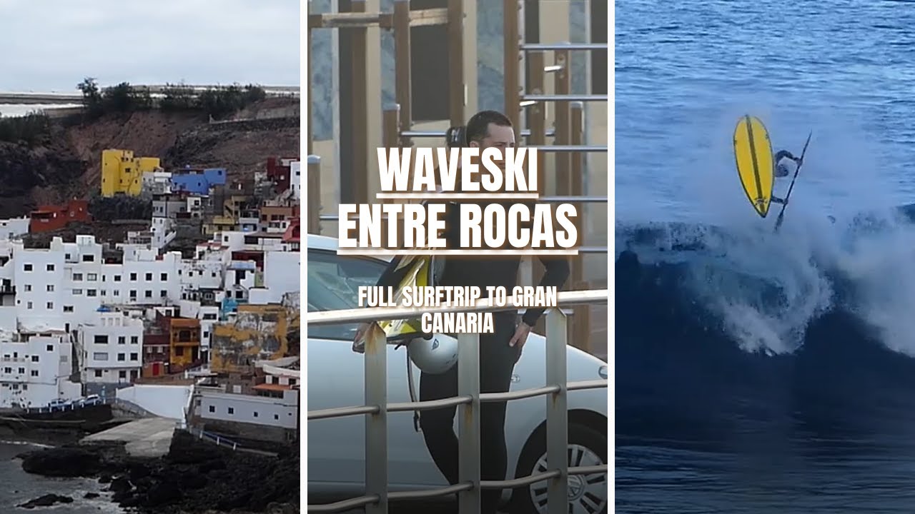 Waveski entre rocas - Full Surftrip to Gran Canaria