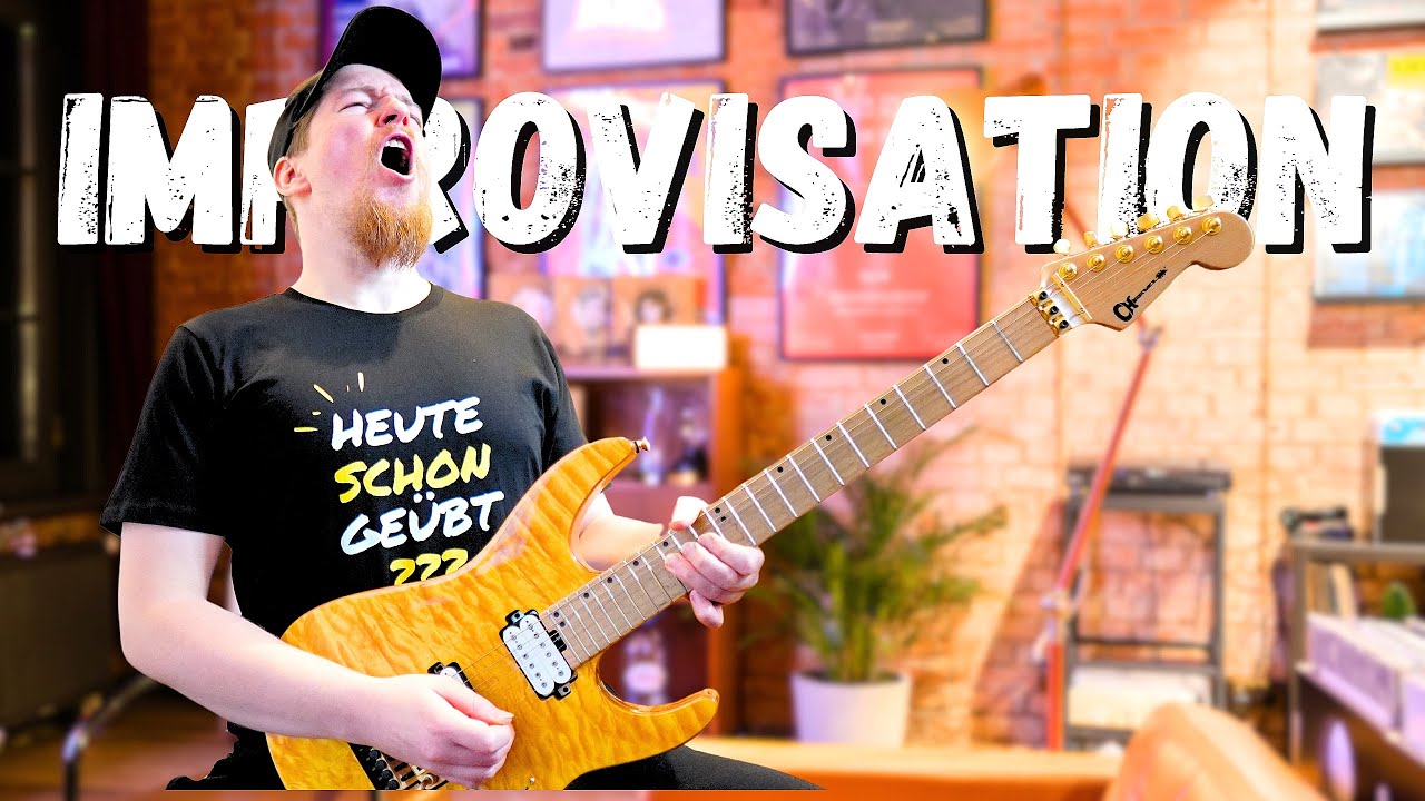 WIRKLICH Improvisieren lernen (nicht nur LICKS abfeuern!): Ideen, Motive, Rhythmus & mehr
