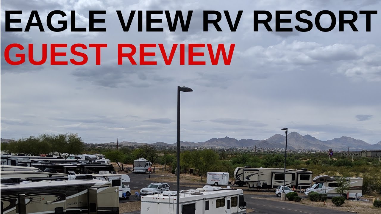 EAGLE VIEW RV RESORT REVIEW