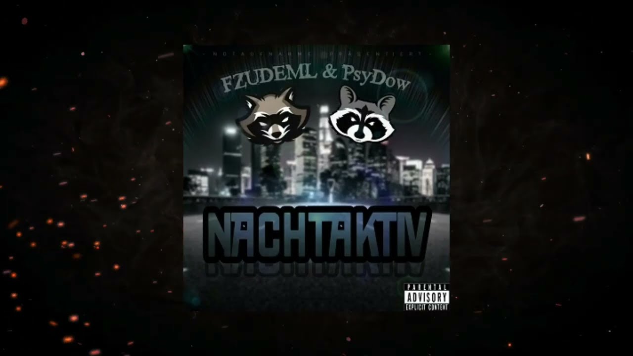 FZUDEML & PSYDOW - NACHTAKTIV EP (FULL TAPE) 2019