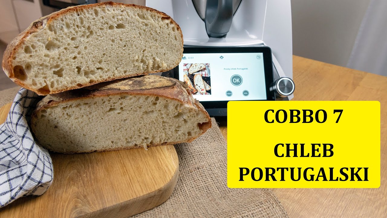 Chleb portugalski, najlepszy domowy chleb - robot kuchenny COBBO