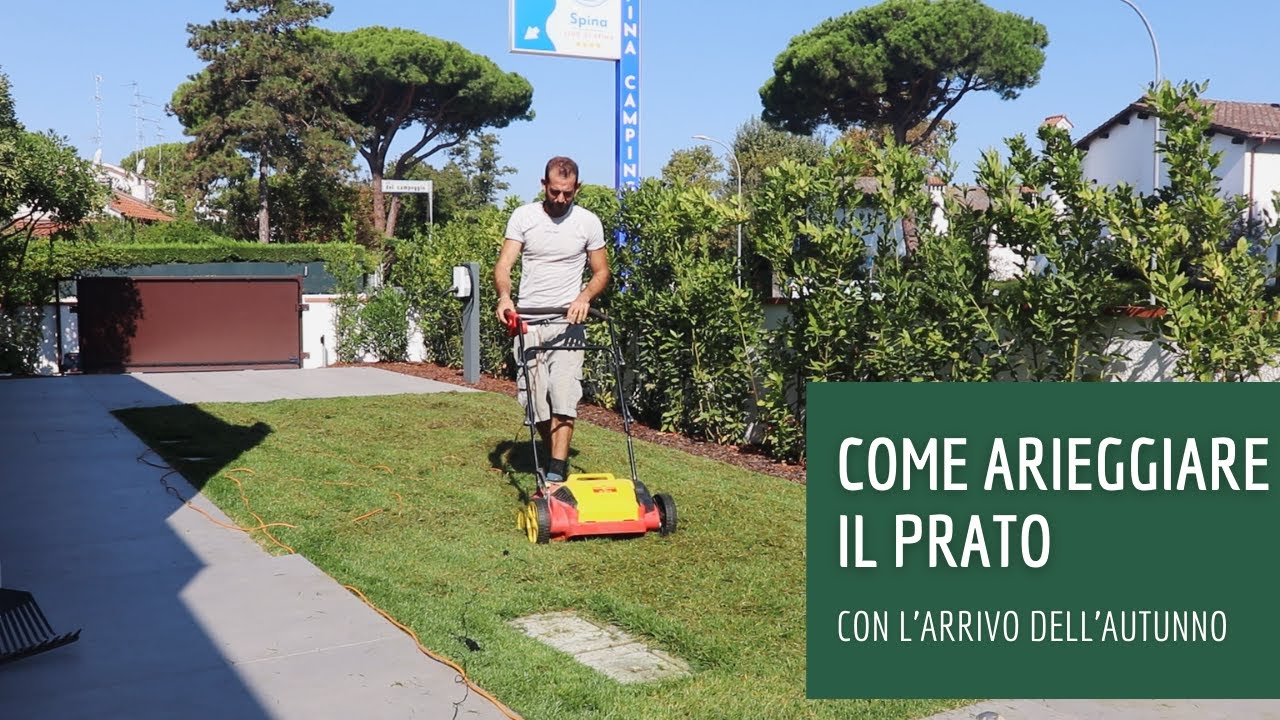 Come arieggiare il prato in vista dell'autunno