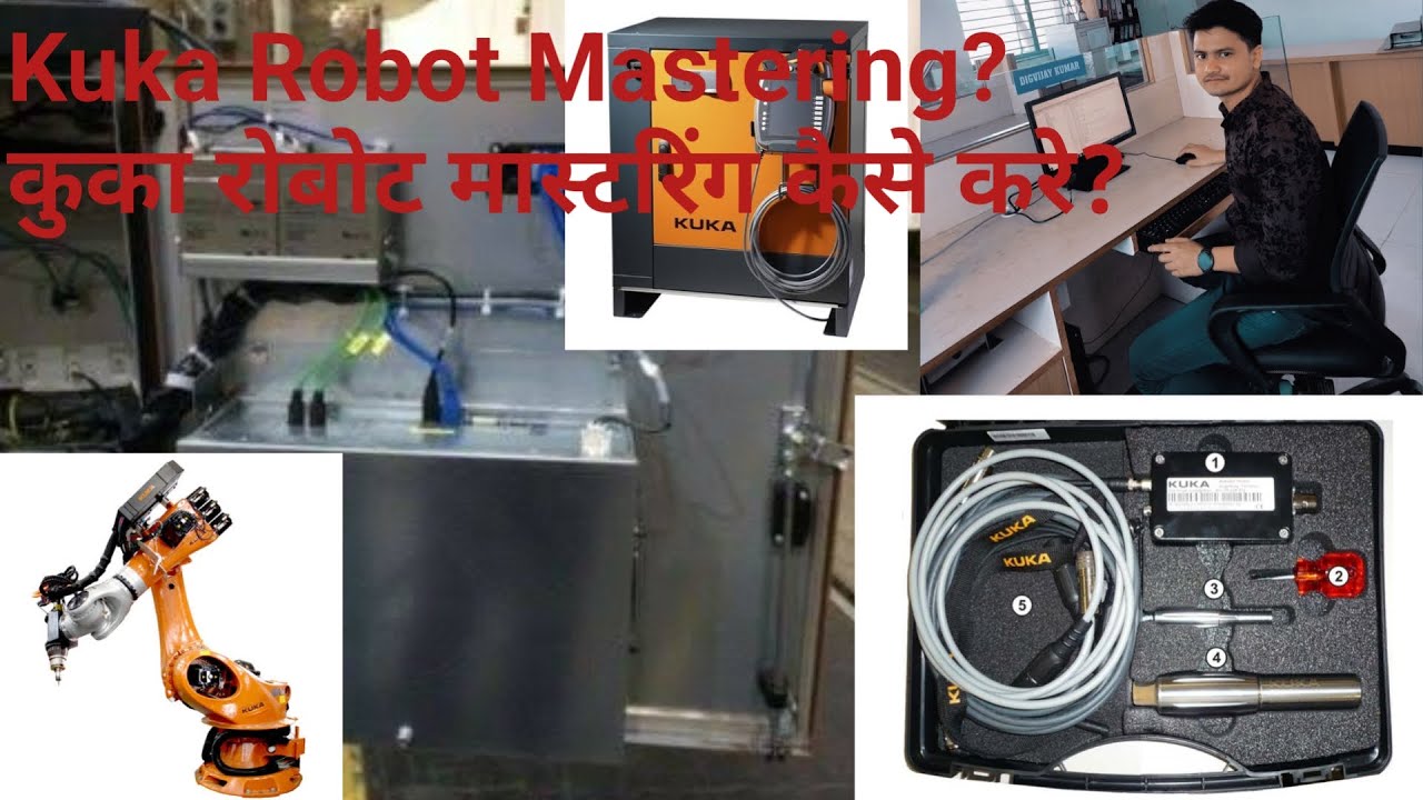Kuka Robot Axis Mastering Part-1 कूका रोबोट एक्सिस मास्टरिंग 