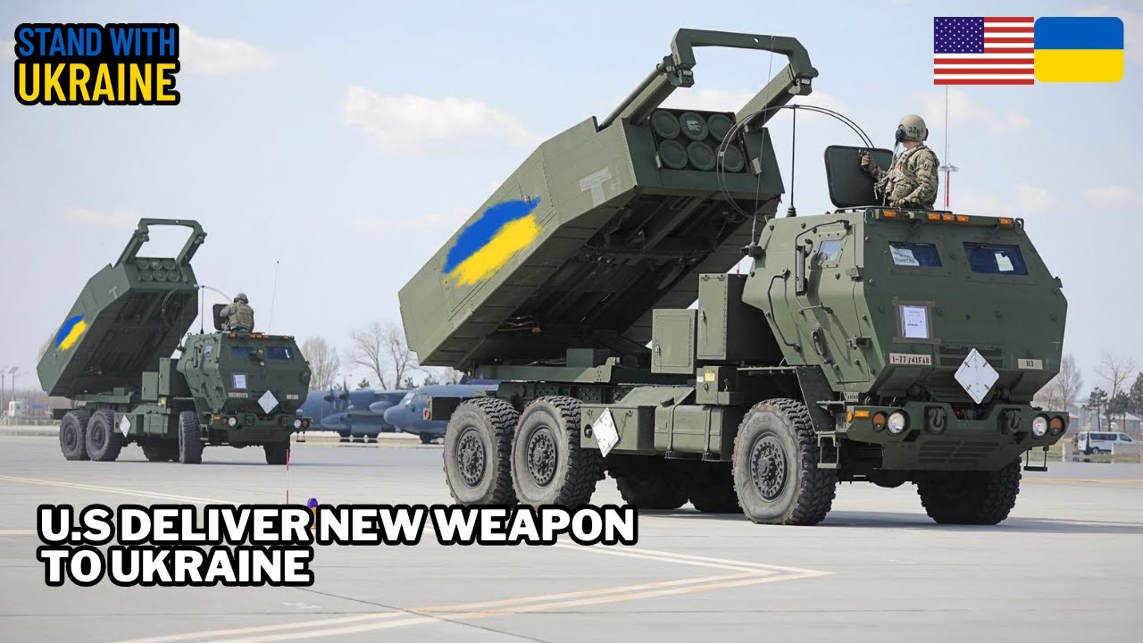 U.S Deliver New Upgraded Weapon To Support Ukraine