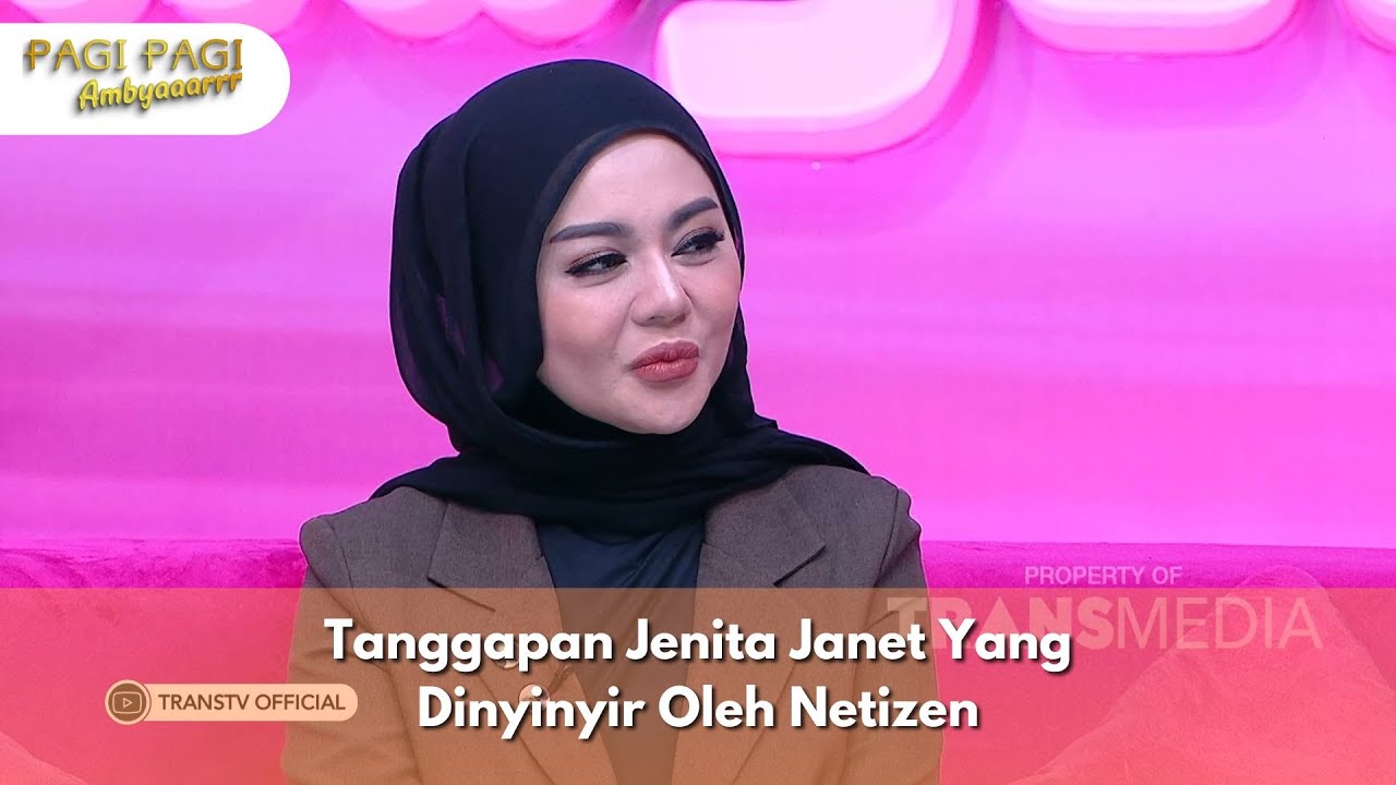 Tanggapan Jenita Janet Yang Dinyinyir Oleh Netizen - PAGI PAGI AMBYAR (25/11/24) P1