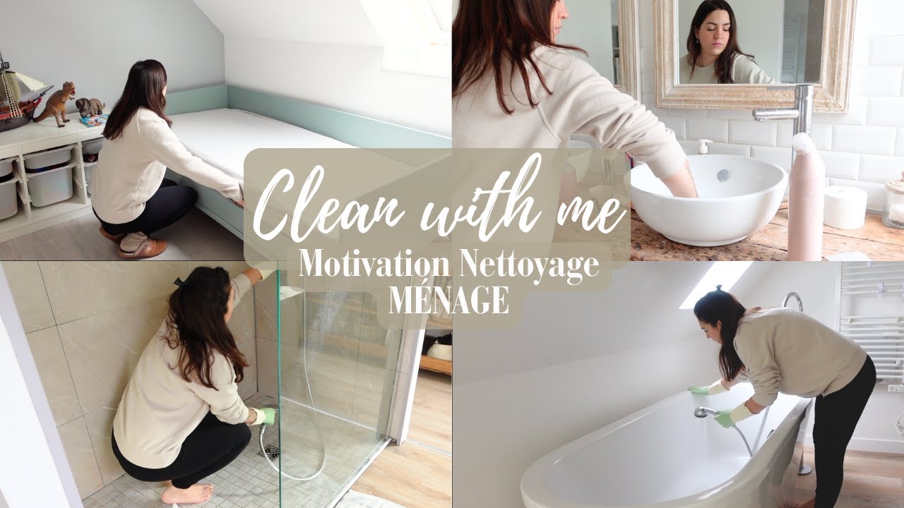 CLEAN WITH ME • DERNIÈRE MOTIVATION MÉNAGE & NETTOYAGE DE 2023
