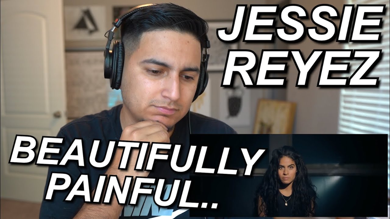 JESSIE REYEZ - 