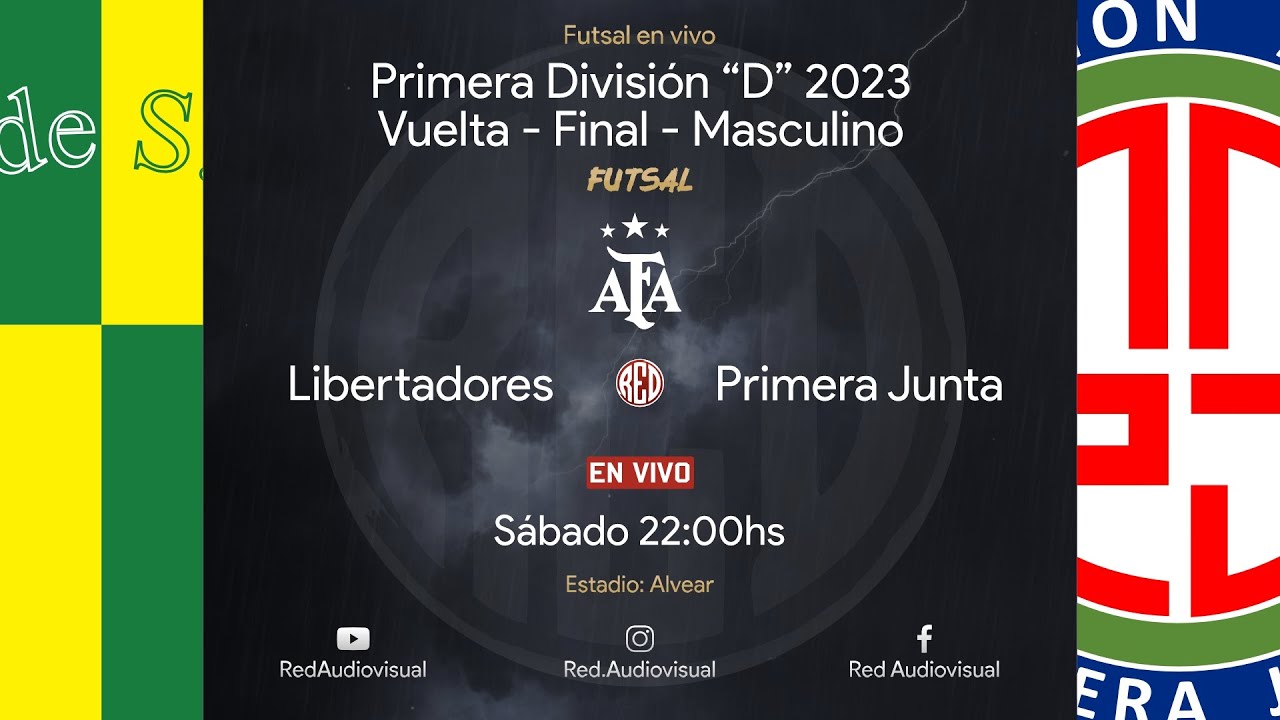 🔴 Libertadores vs Primera Junta - Vuelta - Final - Primera D - Futsal AFA 2023- Masculino