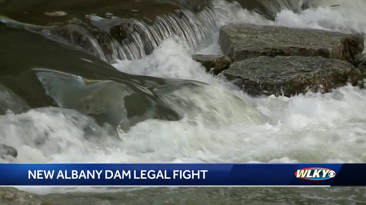 Legal fight over dam in New Albany continues