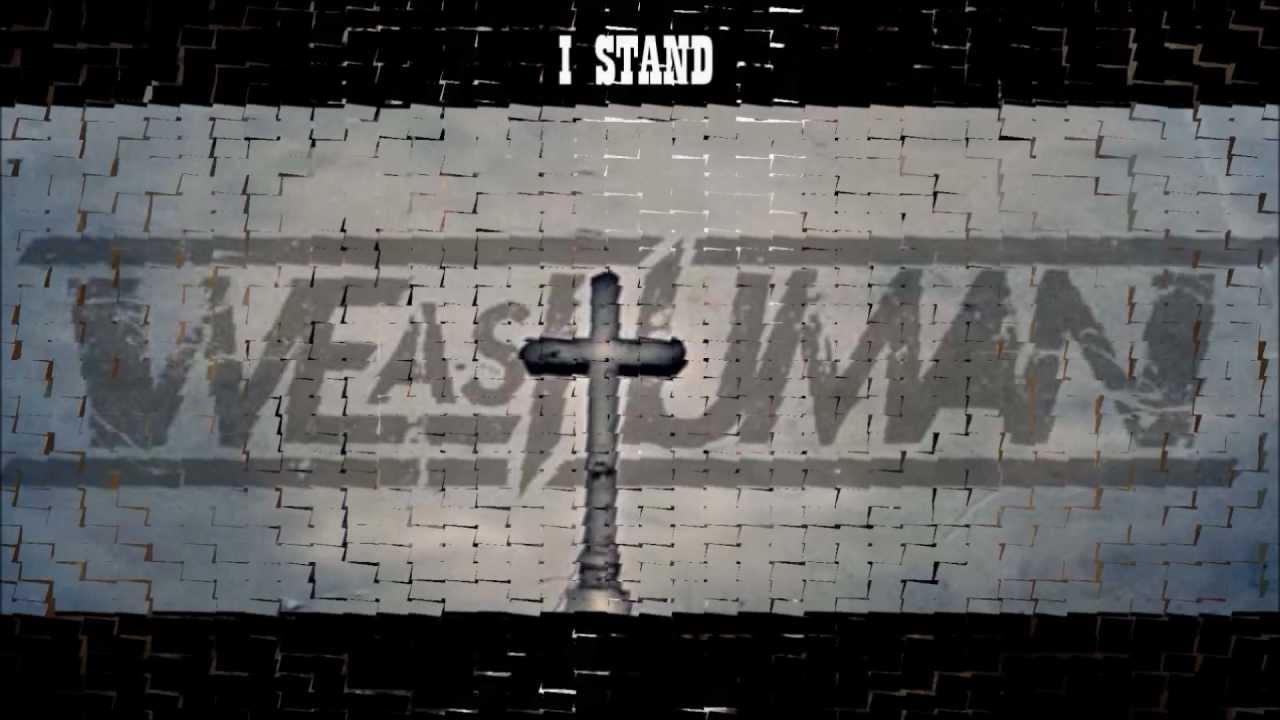 We As Human - I Stand Lyrics Video